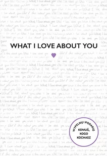 What I Love About You - Poradniki hobbystyczne - miniaturka - grafika 1