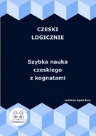 E-booki - nauka - Czeski logicznie. Szybka nauka czeskiego z kognatami - miniaturka - grafika 1