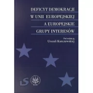 Polityka i politologia - Deficyt demokracji w Unii Europejskiej a europejskie grupy interesów - miniaturka - grafika 1