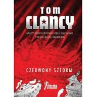 Powieści sensacyjne - Tom Clancy Czerwony sztorm - miniaturka - grafika 1
