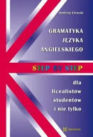 E-booki - języki obce - Gramatyka języka angielskiego Step by Step dla licealistów, studentów i nie tylko - miniaturka - grafika 1