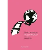 Religia i religioznawstwo - Świat według Hollywood. Jak mądrze oglądać filmy - miniaturka - grafika 1