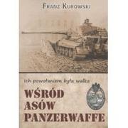 Historia świata - CHASTE BANC Wśród asów Panzerwaffe KUROWSKI FRANZ - miniaturka - grafika 1