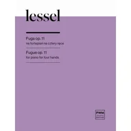 Podręczniki dla szkół zawodowych - Lessel Fuga Op.11 na fortepian na cztery r��ce - miniaturka - grafika 1
