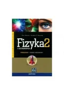 Podręczniki dla liceum - Fizyka I Astronomia 2. Podręcznik Dla Liceum I Technikum. Zakres Podstawowy - miniaturka - grafika 1