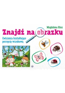 znajdź na obrazku. ćwiczenia kształtujące percepcję wzrokową - Baśnie, bajki, legendy - miniaturka - grafika 1