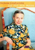 Pamiętniki, dzienniki, listy - Już nic nie muszę - miniaturka - grafika 1