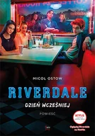 Powieści - Feeria Riverdale Dzień wcześniej - miniaturka - grafika 1