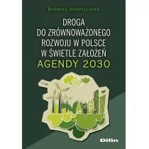Difin Droga do zrównoważonego rozwoju w Polsce w świetle założeń Agendy 2030 - Ekonomia - miniaturka - grafika 1