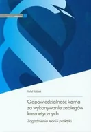 Prawo - Odpowiedzialność karna za wykonywanie zabiegów kosmetycznych - miniaturka - grafika 1