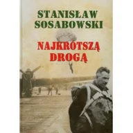 Historia świata - LTW Najkrótsza drogą - Stanislaw Sosabowski - miniaturka - grafika 1