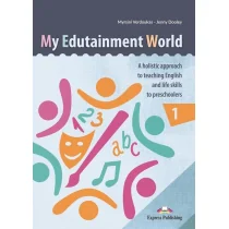 Express Publishing My Edutainment World I Myrsini Verdoukas, Jenny Dooley - Materiały pomocnicze dla nauczycieli - miniaturka - grafika 1