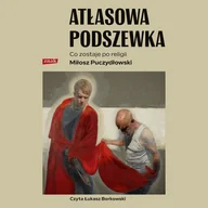 Audiobooki - literatura popularnonaukowa - Atłasowa podszewka. Co nam zostaje po religii - miniaturka - grafika 1