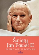 Religia i religioznawstwo - Święty Jan Paweł II Papież wielu pokoleń Nowa - miniaturka - grafika 1