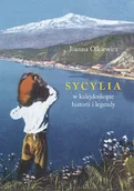 Opowiadania - Sycylia w kalejdoskopie historii i legendy - miniaturka - grafika 1