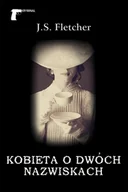 Kryminały - LTW Joseph Smith Fletcher Kobieta o dwóch nazwiskach - miniaturka - grafika 1