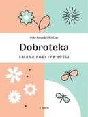 Dramaty - Dobroteka. Ziarna pozytywności - miniaturka - grafika 1