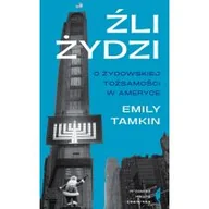 Felietony i reportaże - Źli Żydzi. O żydowskiej tożsamości w Ameryce - miniaturka - grafika 1