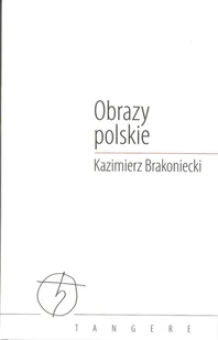 Convivo Obrazy polskie - Kazimierz Brakoniecki - Poezja - miniaturka - grafika 1