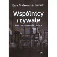 Opowiadania - CM Jakub Jagiełło Wspólnicy i rywale. Koleje życia Kronenbergów i Blochów Małkowska-Bieniek Ewa - miniaturka - grafika 1