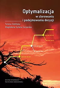 Optymalizacja w sterowaniu i podejmowaniu decyzji - Technika Optymalizacja w sterowaniu i podejmowaniu decyzji - Technika - miniaturka - grafika 1