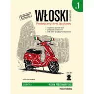 Książki do nauki języka włoskiego - Włoski w tłumaczeniach. Praktyczny kurs językowy. Gramatyka. Poziom podstawowy (A1) - miniaturka - grafika 1