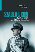 Biografie i autobiografie - Szabla i koń - miniaturka - grafika 1