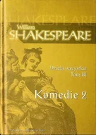 Poezja - Shakespare Dzieła wszystkie tom III Komedie 2 - miniaturka - grafika 1