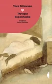 Literatura obyczajowa - Trylogia kopenhaska - Tove Ditlevsen - książka - miniaturka - grafika 1