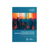 Zarządzanie - Współczesne wyzwania zarządzania samorządem lokalnym. Analiza wieloaspektowa - Miłosz Czopek, Jan Walczak - książka - miniaturka - grafika 1