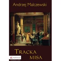 Rozpisani.pl Tracka misa - Andrzej Malczewski - Powieści - miniaturka - grafika 1