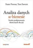 Podstawy obsługi komputera - Analiza danych w biznesie. Sztuka podejmowania skutecznych decyzji - miniaturka - grafika 1