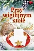 przy wigilijnym stole - Religia i religioznawstwo - miniaturka - grafika 1