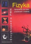 Fizyka i astronomia - Fizyka. Spojrzenie na Czas Przestrzeń i Materię - miniaturka - grafika 1