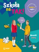 Podręczniki dla szkół podstawowych - Szkoła na Tak podręcznik dla klasa 3 część 4 szkoła podstawowa - książka - miniaturka - grafika 1