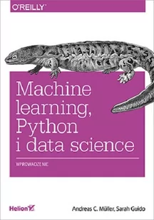 Machine learning, Python i data science. Wprowadzenie - Książki o programowaniu - miniaturka - grafika 1