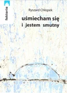 Poezja - Stowarzyszenie Żywych Poetów Uśmiecham się i jestem smutny - miniaturka - grafika 1