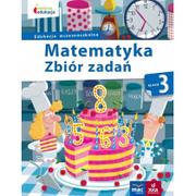 Podręczniki dla szkół podstawowych - MAC Beata Sokołowska Matematyka. Zbiór zadań. Klasa 3 - miniaturka - grafika 1