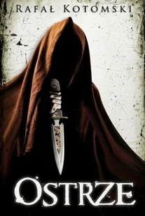 Ostrze - Horror, fantastyka grozy - miniaturka - grafika 1