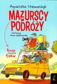 Książki edukacyjne - Bunia kontra fakir. Mazurscy w podróży. Tom 1 wyd. 2024 - Agnieszka Stelmaszyk - miniaturka - grafika 1