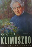 Biografie i autobiografie - Ojciec Klimuszko życie i legenda - miniaturka - grafika 1
