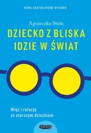 Poradniki dla rodziców - Dziecko z bliska idzie w świat - miniaturka - grafika 1