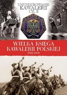 Historia świata - Wielka Księga Kawalerii Polskiej Tom 52 - miniaturka - grafika 1