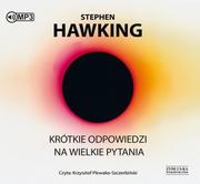 Audiobooki - literatura popularnonaukowa - StoryBox.pl Krótkie odpowiedzi na wielkie pytania Audiobook Stephen Hawking - miniaturka - grafika 1