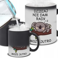 Kubki - Kubek Magiczny Czarny DZISIAJ NIE DAM RADY Zmieniający Kolor Zabawne Wzory - miniaturka - grafika 1