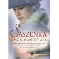 Proza obcojęzyczna - Simon Montefiore Saszeńka - miniaturka - grafika 1