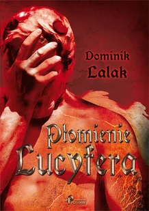 Płomienie Lucyfera - Horror, fantastyka grozy - miniaturka - grafika 1