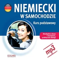Audiobooki do nauki języków - Niemiecki w samochodzie - Kurs podstawowy Praca zbiorowa - miniaturka - grafika 1
