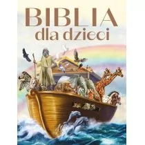 Biblia dla dzieci Nowa - Religia i religioznawstwo - miniaturka - grafika 1