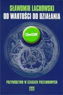 Zarządzanie - Od wartości do działania - miniaturka - grafika 1
